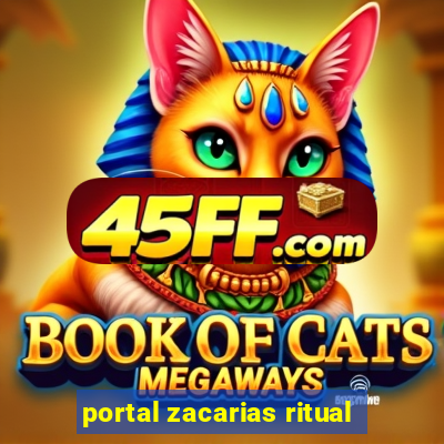 portal zacarias ritual